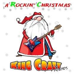 King Crazy - A Rockin' Christmas