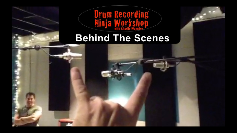 Behind The Scenes – Drum Recording Ninja Workshop
