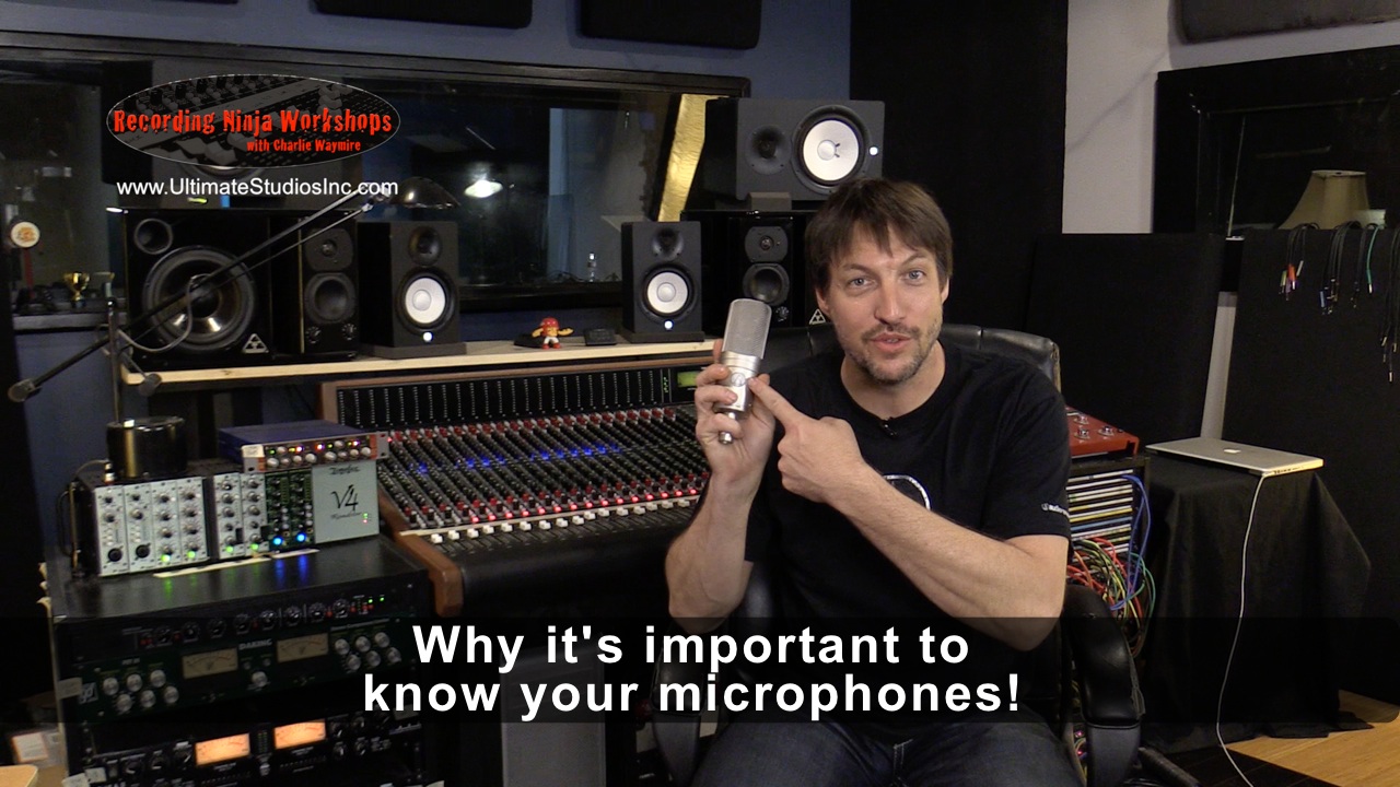 Engineer Charlie Waymire talks about getting to know your microphones