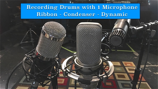recording drums with ribbon mics, condenser mics, and dynamic mics
