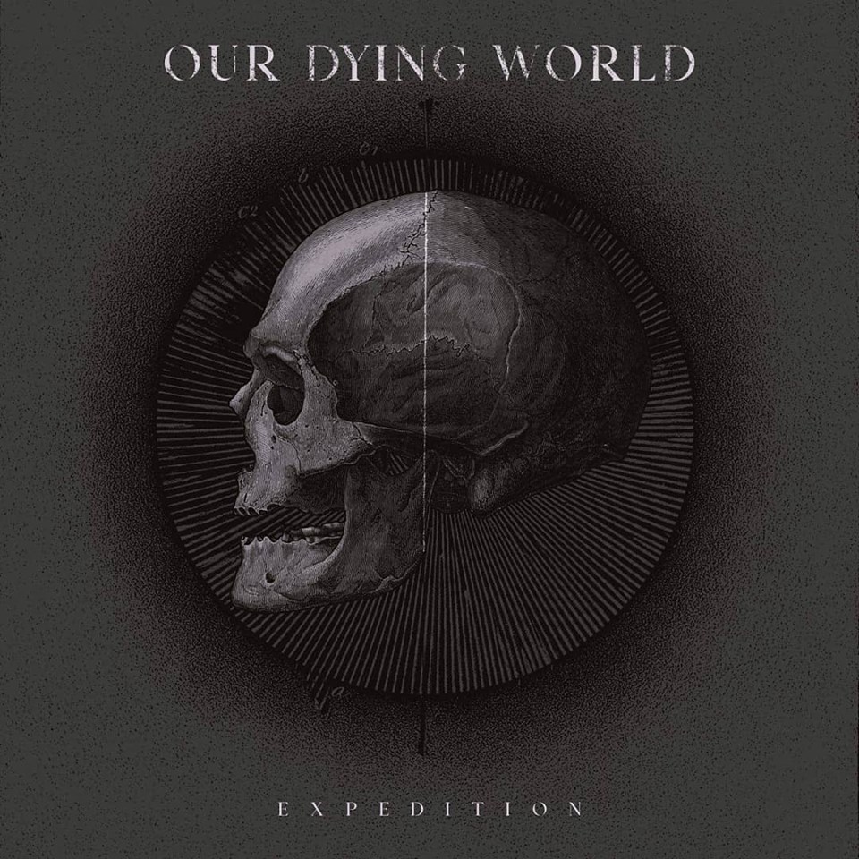 Artist Spotlight: Our Dying World Releases Debut EP “Expedition”
